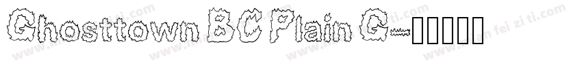 Ghosttown BC Plain G字体转换